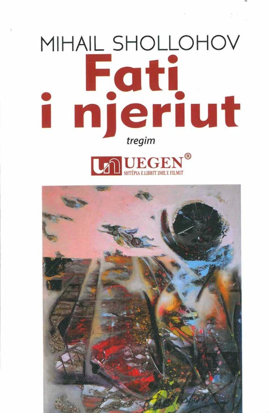 Fati I Njeriut - Mihail Shollohov