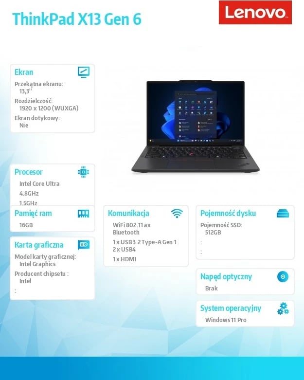 Ultrabook Lenovo ThinkPad X13 Gen 6, Intel Core Ultra 5 225U, 16 GB RAM, 512 GB SSD, 13.3", Zi Ultrabook Lenovo ThinkPad X13 Gen 6, Intel Core Ultra 5 225U, 16 GB RAM, 512 GB SSD, 13.3", Zi