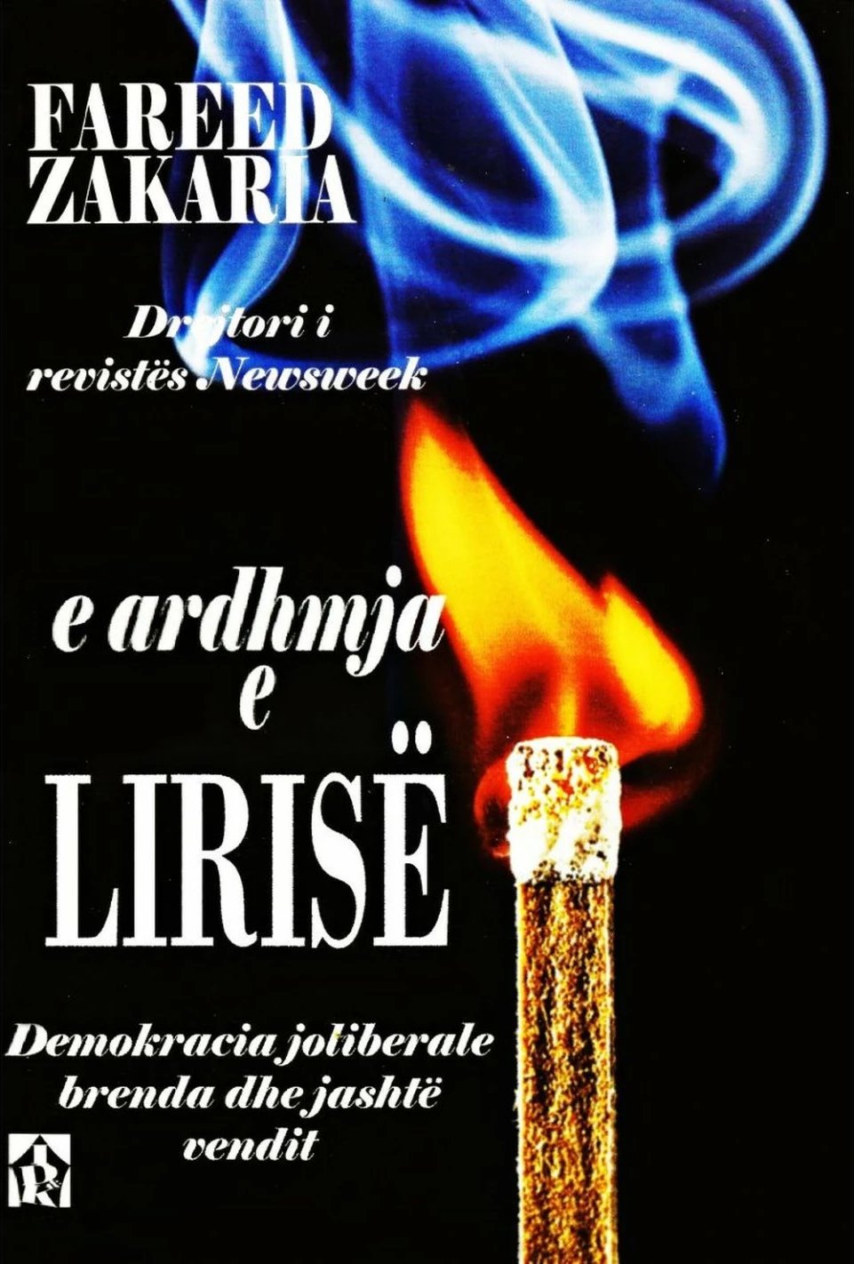 E Ardhmja E Lirise - Fareed Zakaria