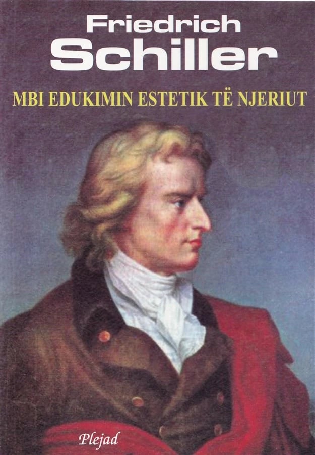 Mbi Edukimin Estetik Te Njeriut - Friedrich Schiller