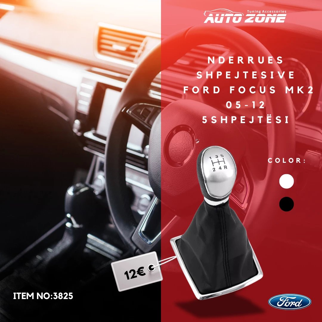 Nderrues shpejtesive, 5 shpejtesi Ford Focus MK2, Fl Ford c-max 06-11, Ford mk4, Ford mk7 