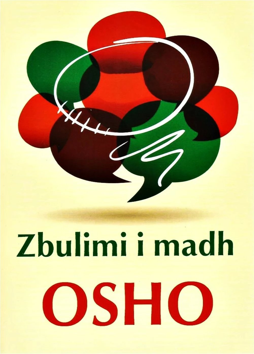 Zbulimi I Madh - Osho Osho