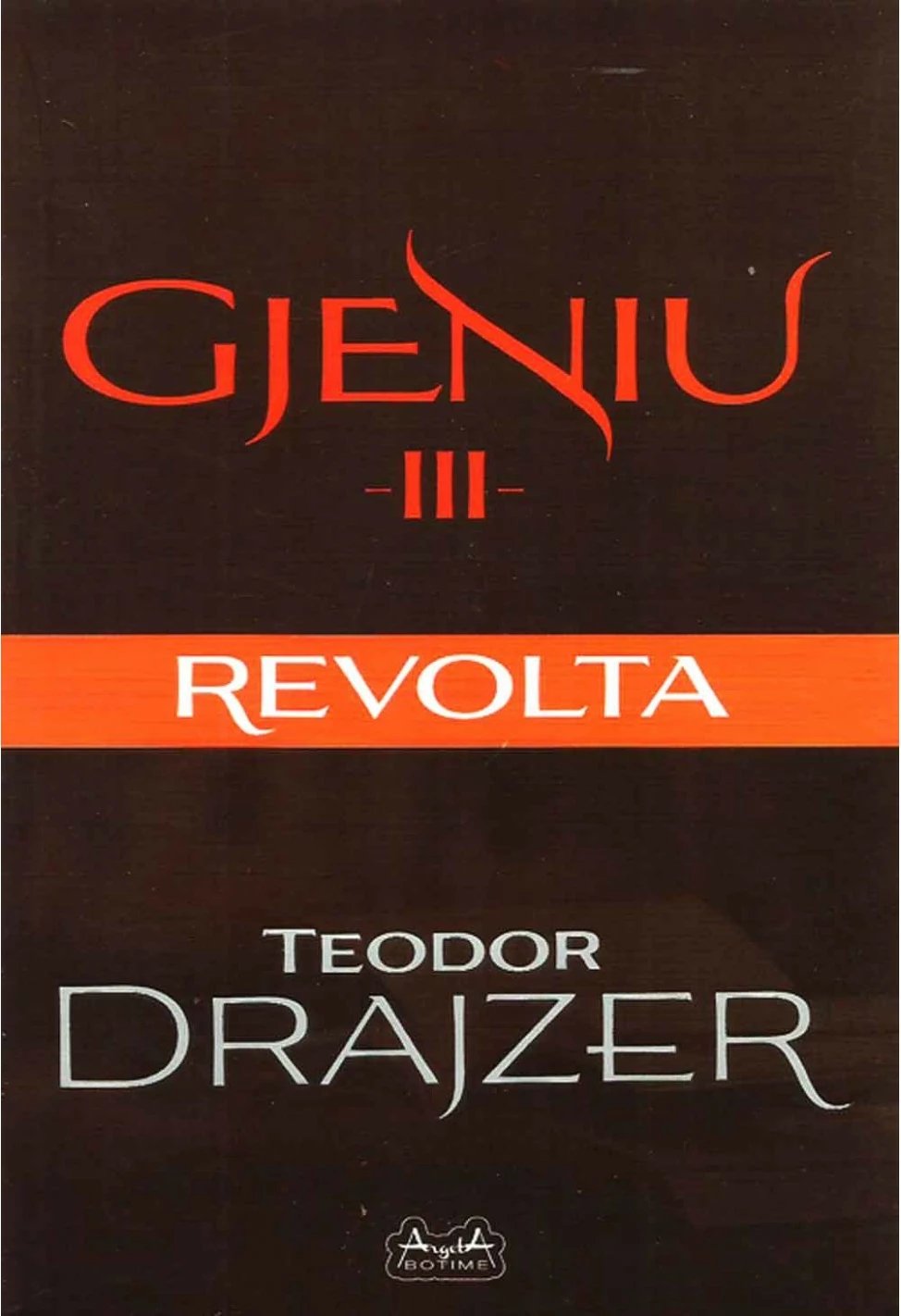 Gjeniu Iii - Teodor Drajzer