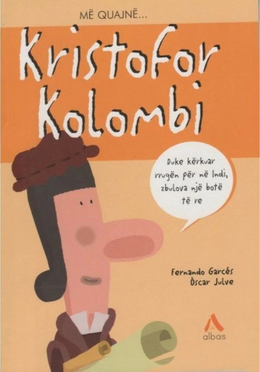 Me Quajne Kristofor Kolombi - Fernando Blazquez