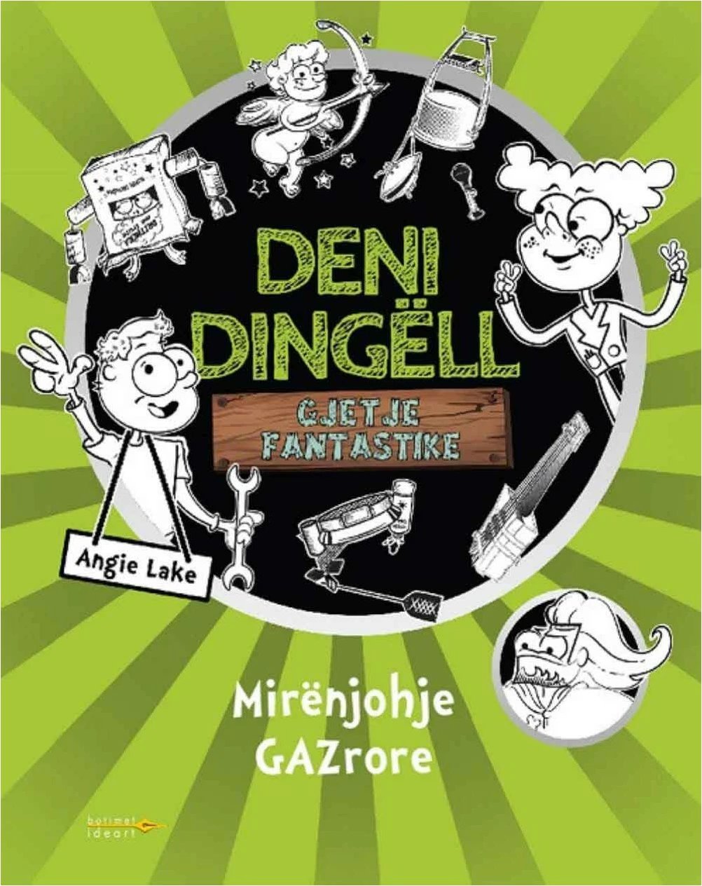 Deni Dingell Gjetje Fantastike : Mirenjohje Gazrore - Angie Lake