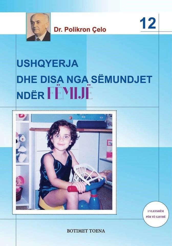 Ushqyerja Dhe Disa Nga Semundjet Nder Femije - Dr. Polikron Çela