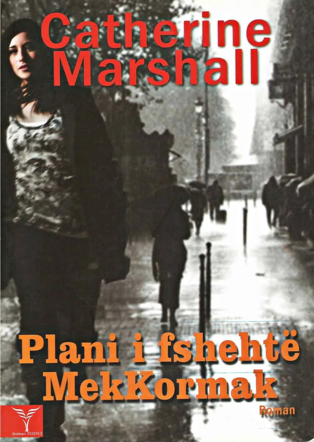 Plani I Fshehte Mek Kormak - Catherine Marshall
