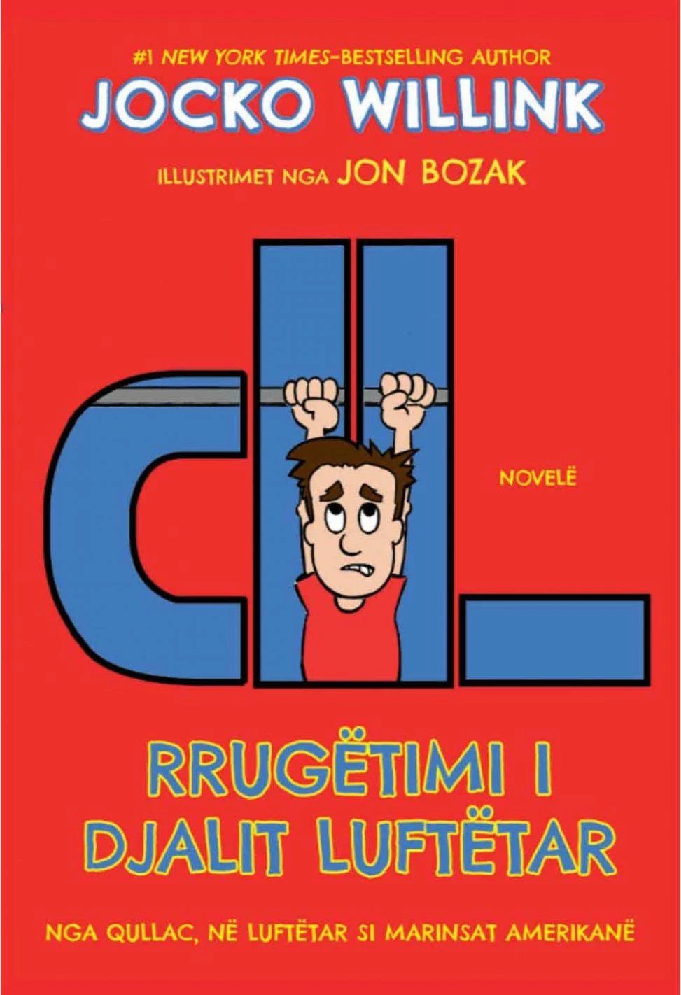 Rrugetimi I Djalit Luftetar - Jocko Willink