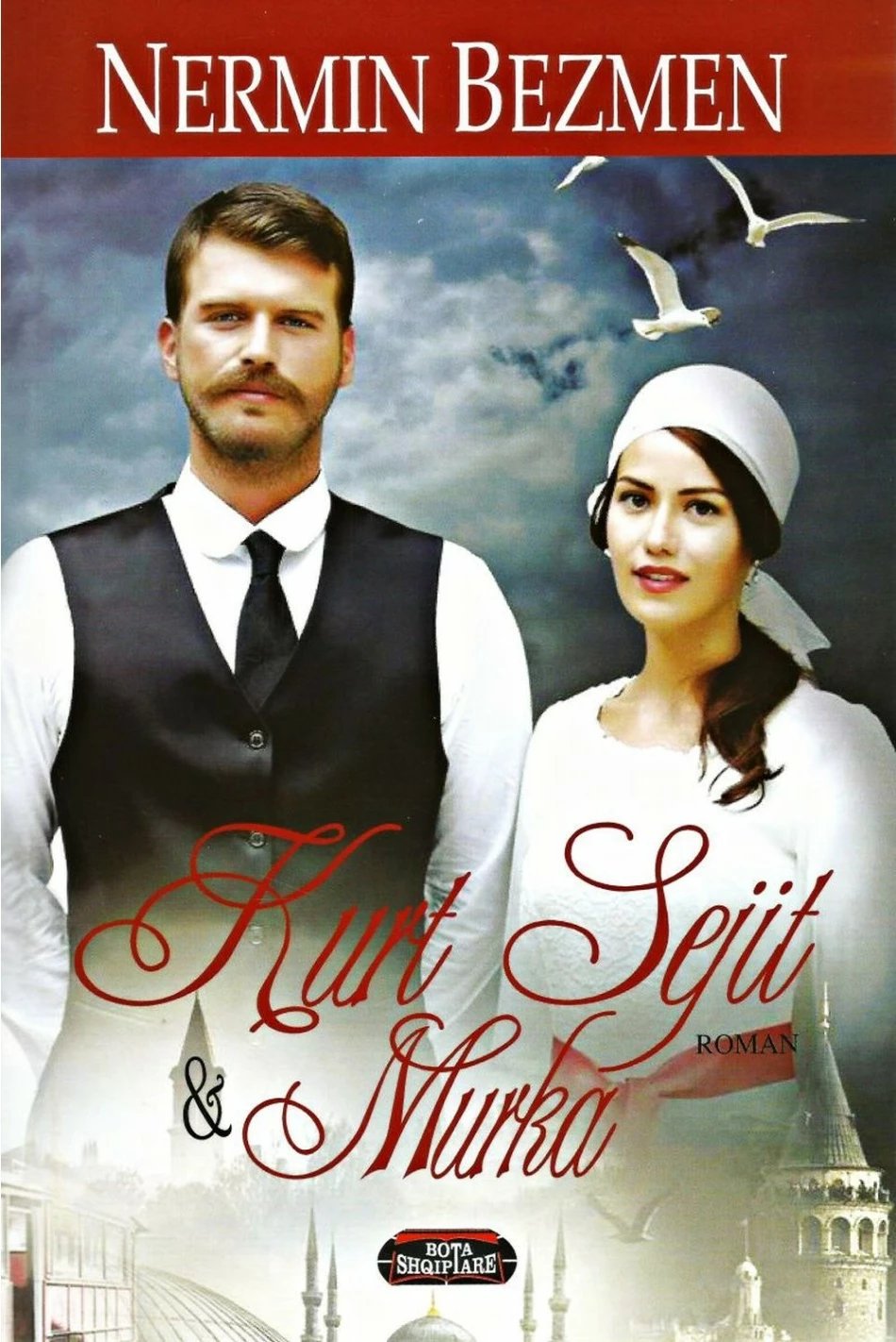Kurt Sejit Dhe Murka - Nermin Bezmen