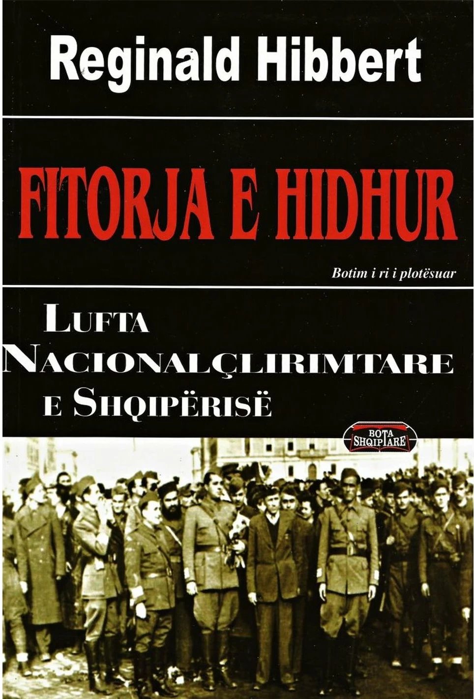 Fitorja E Hidhur - Reginald Hibbert