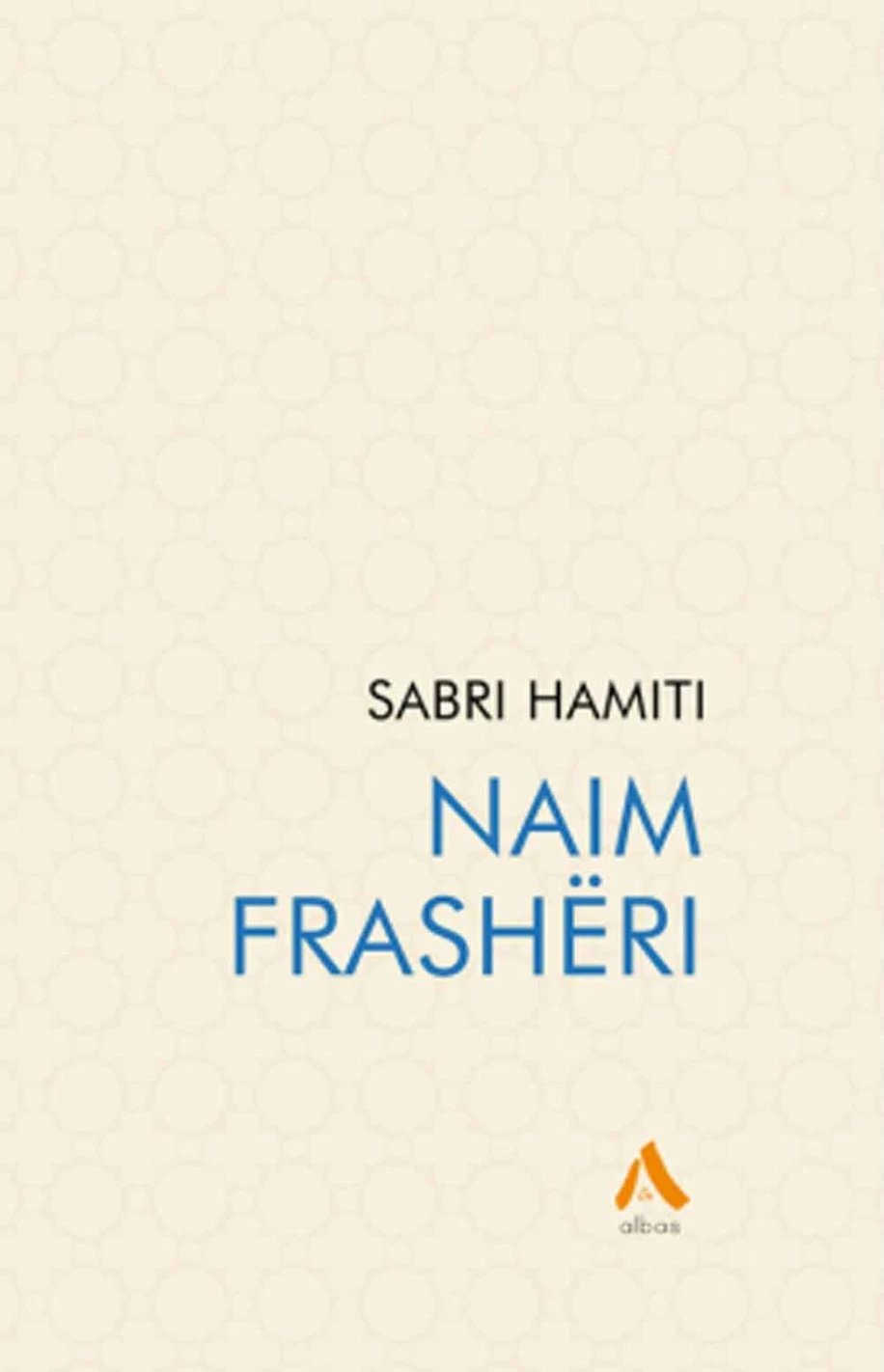 Naim Frasheri - Sabri Hamiti