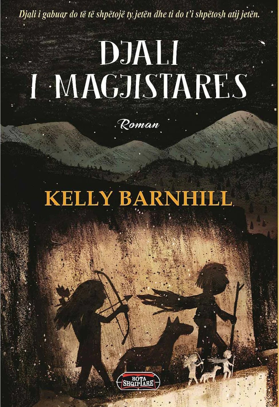 Djali I Magjistares - Kelly Barnhill