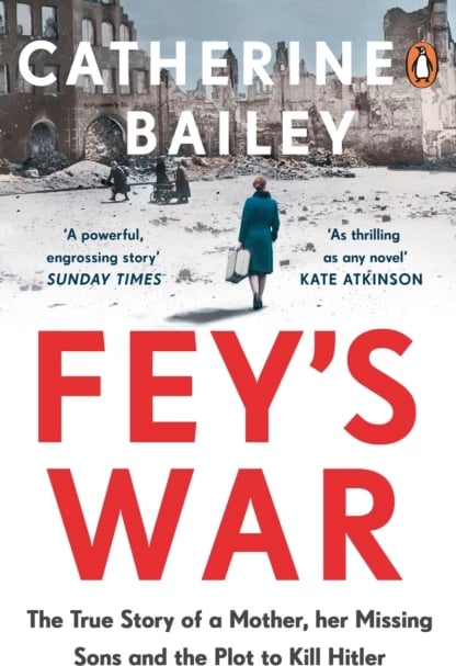 Feys War - CATHERINE BAILEY