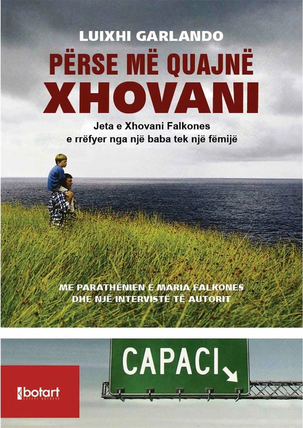 Perse Me Quajne Xhovani - Luigi Garlando