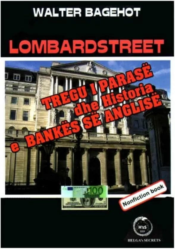 Tregu I Parase Dhe Historia E Bankes Se Anglise - Walter Bagehot