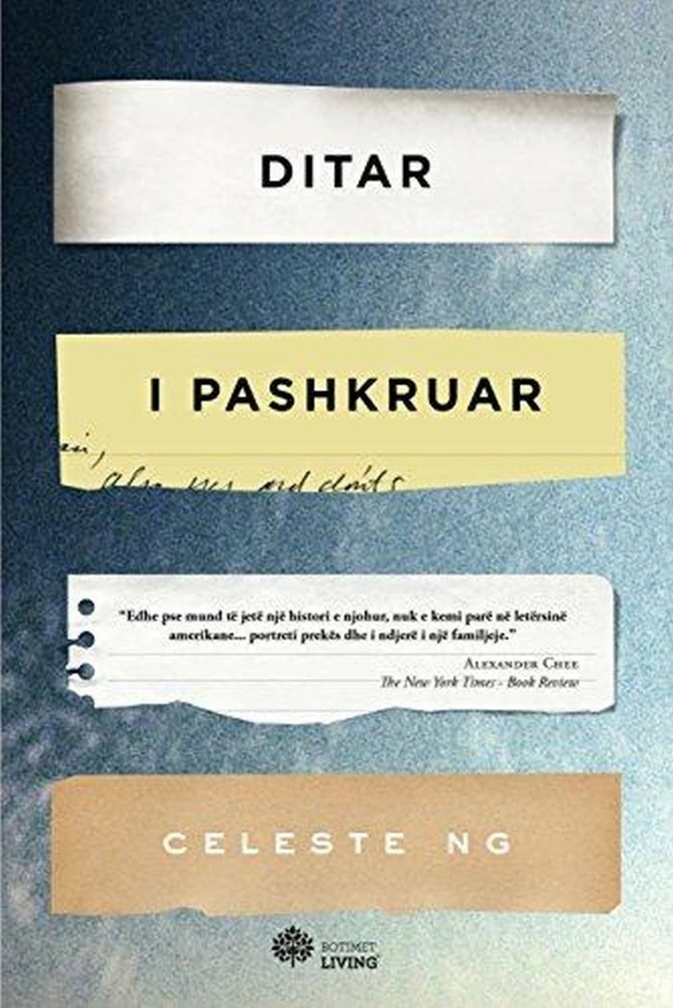 Ditar I Pashkruar - Celeste Ng