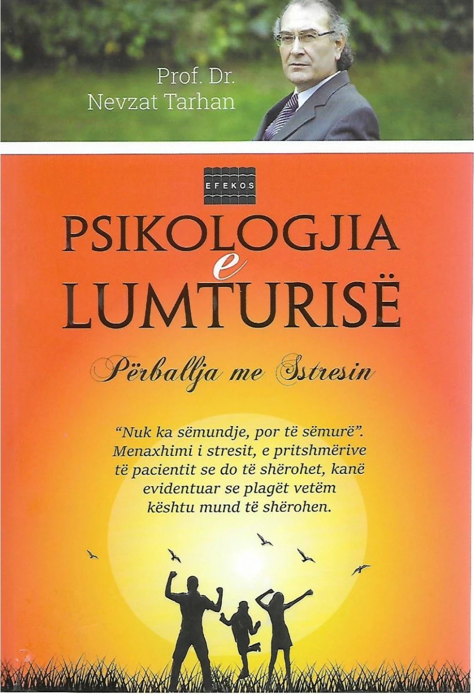 Psikologjia E Lumturise - Nevzat Tarhan