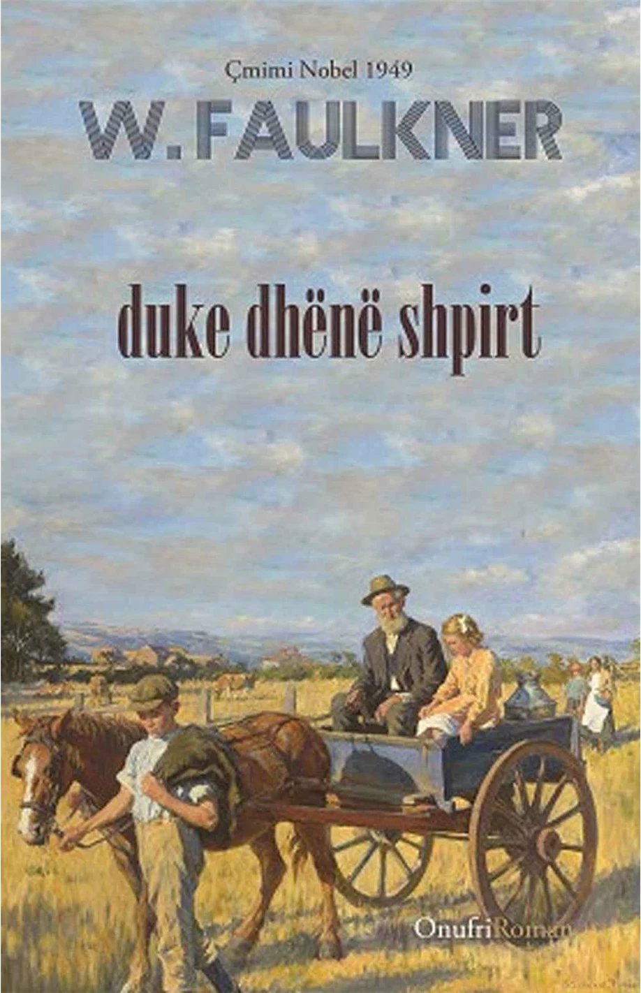 Duke Dhene Shpirt - William Faulkner