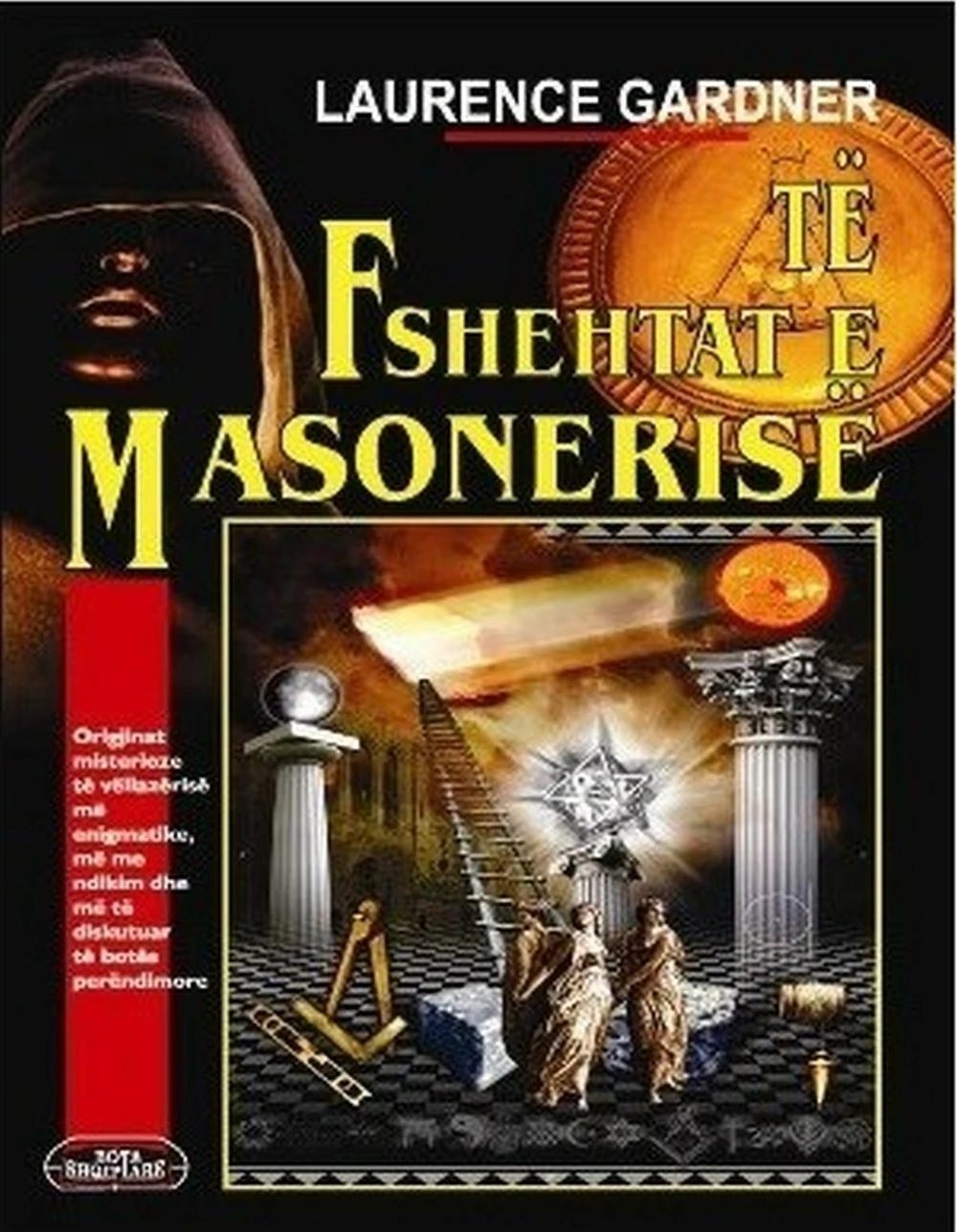 Te Fshehtat E Masonerise - Laurence Gardner