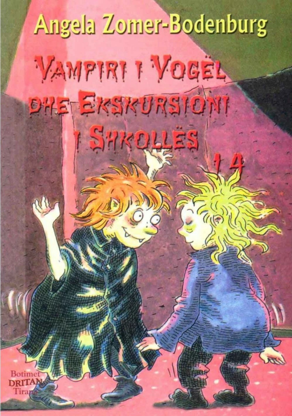 Vampiri I Vogel 14 Ekskursioni I Shkolles - Angela Bodenburg