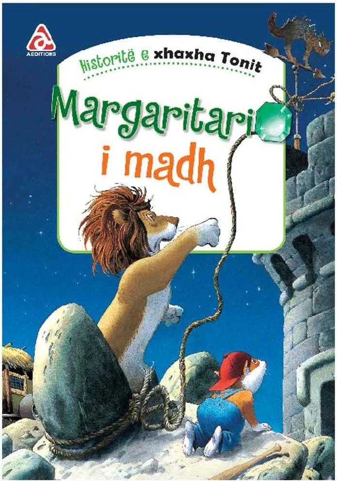 Historite E Xhaxha Tonit : Margaritari I Madh - Peter Holeinone