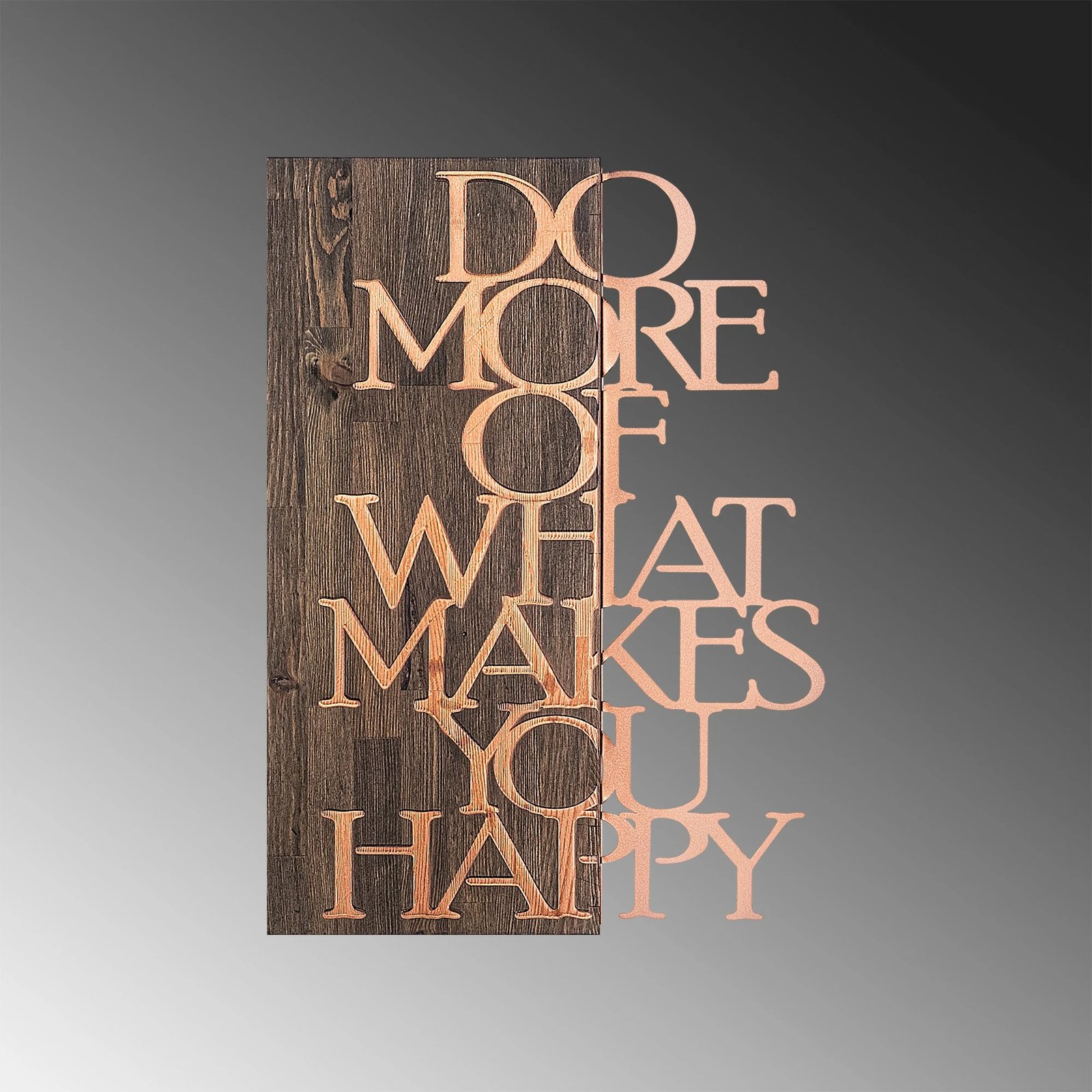 Aksesor dekorativ prej druri për mur, Wallity, Do More Of What Makes You Happy, ngjyrë bakri