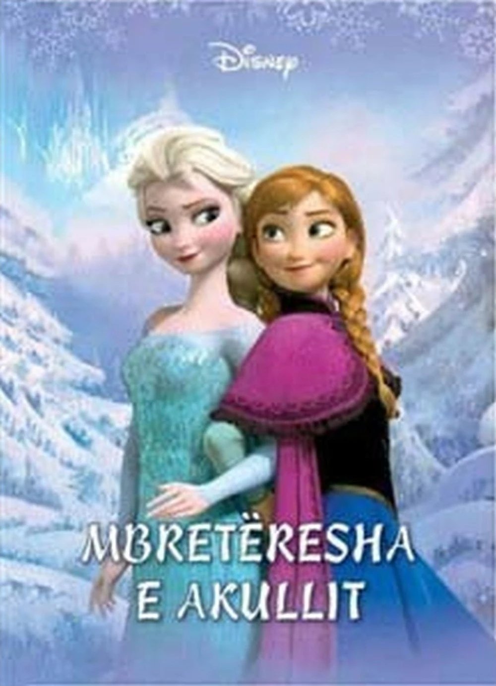 Mbreteresha E Akullt - Sarah Nathan