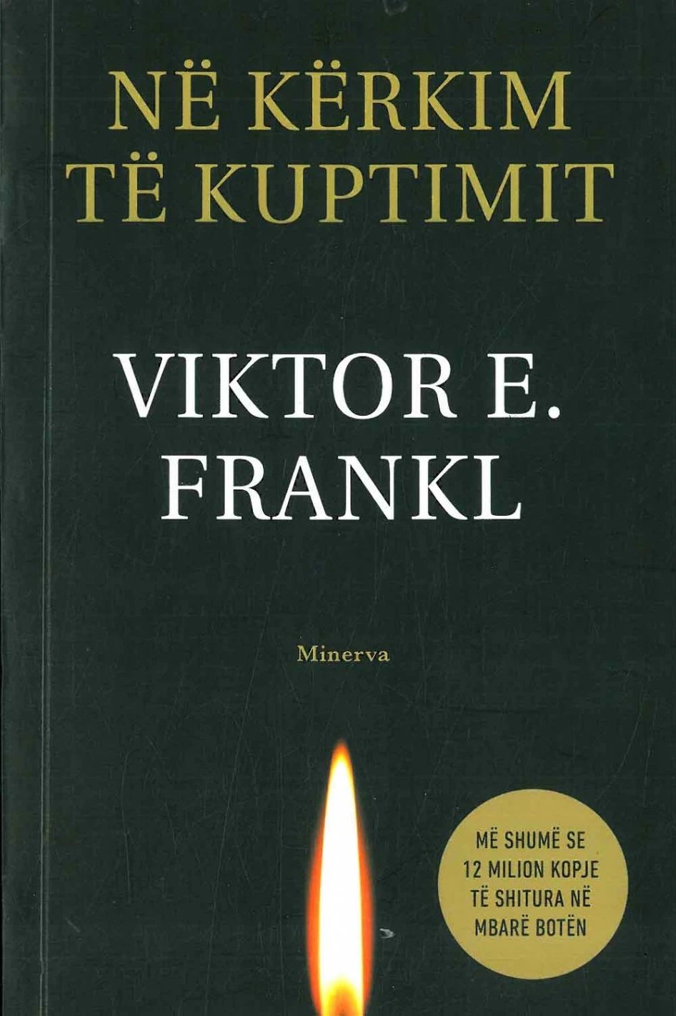 Ne Kerkim Te Kuptimit - Viktor e. Frankl