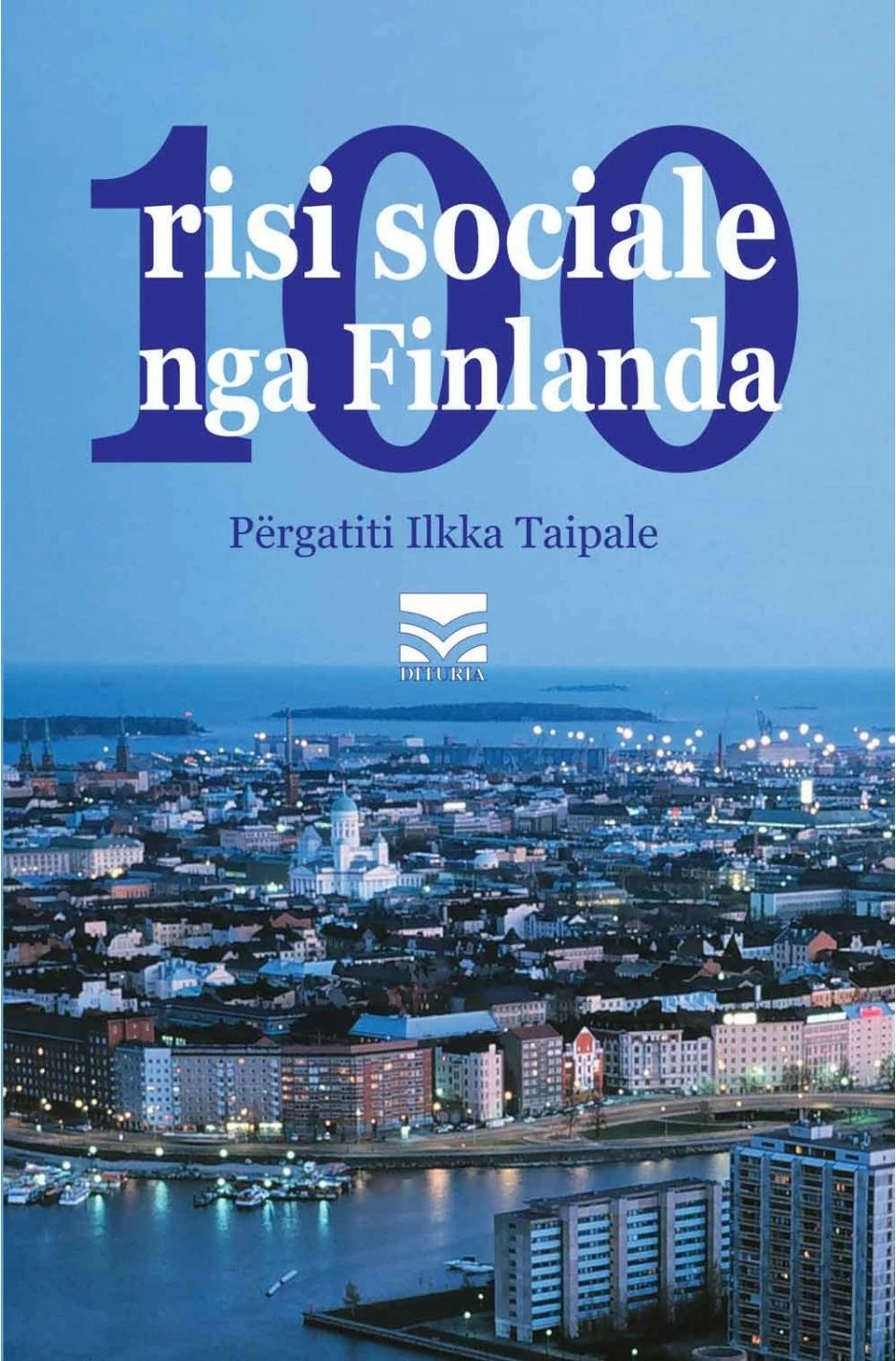 100 Risi Sociale Nga Finlanda - Ilkka Taipale