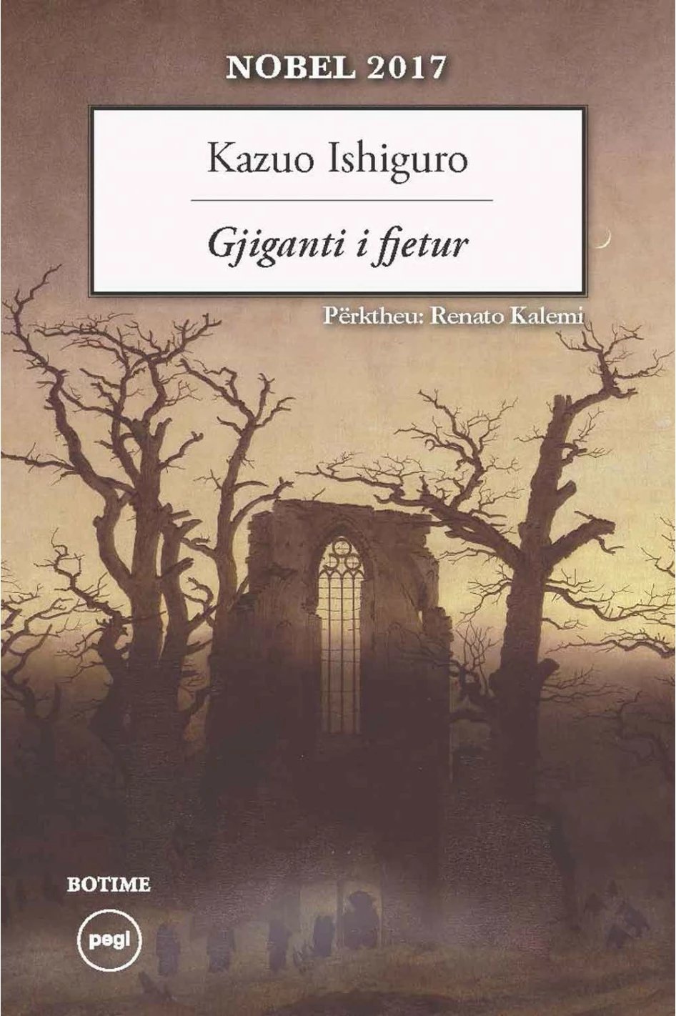Gjiganti I Fjetur - Kazuo Ishiguro