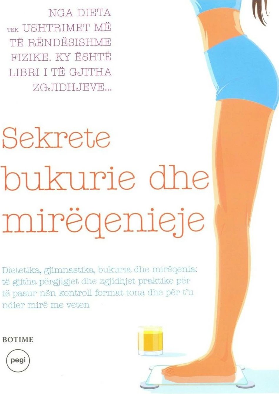 Sekrete Bukurie Dhe Mireqenieje