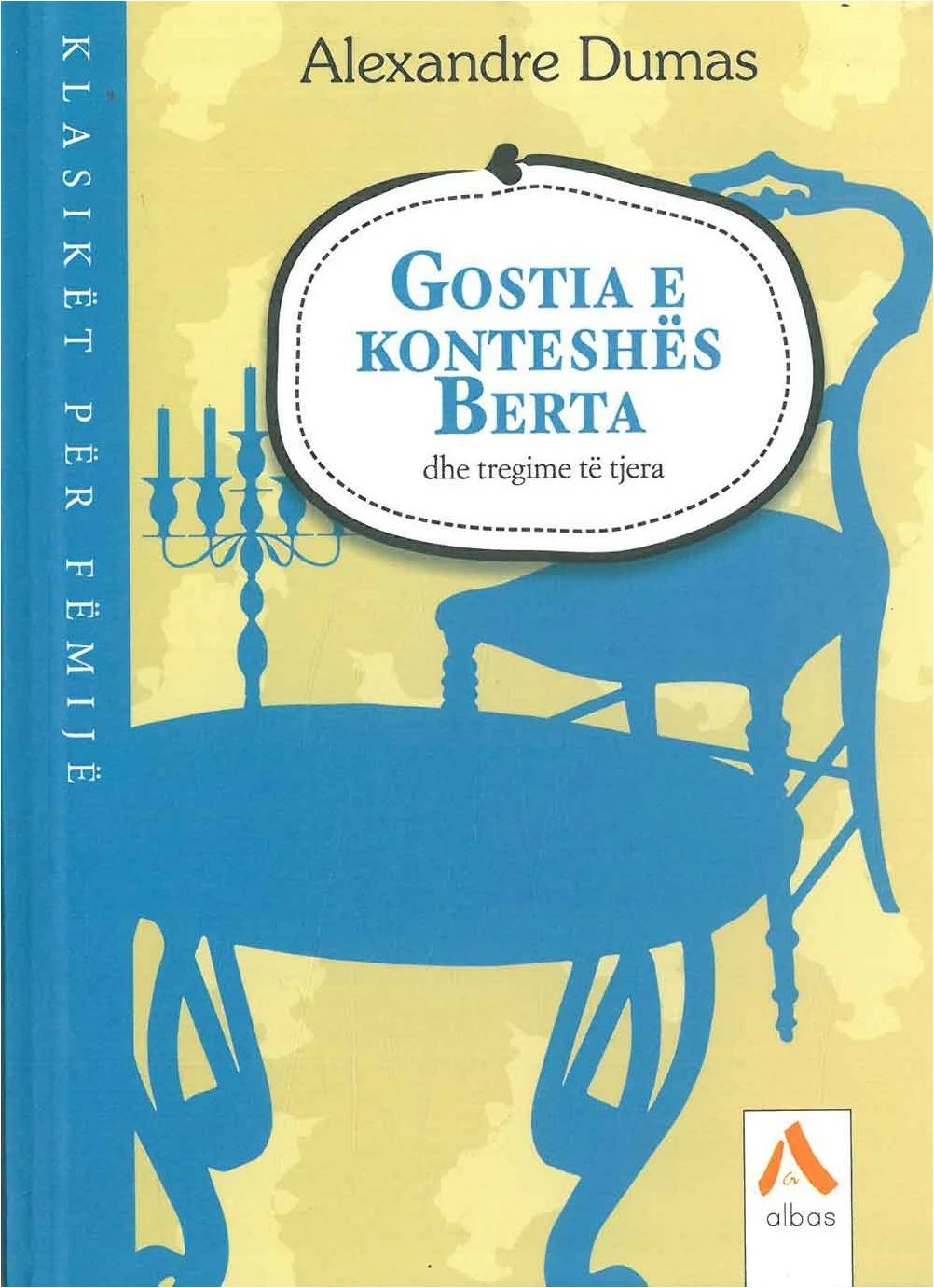 Gostia E Konteshes Berta - Alexandre Dumas