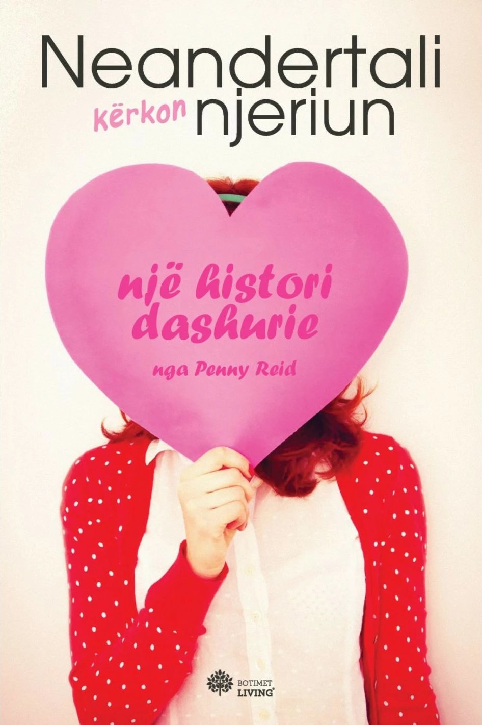 Neandertali Kerkon Njeriun - Penny Reid