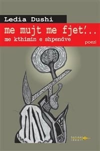 Me Mujt Me Fjet - Ledia Dushi