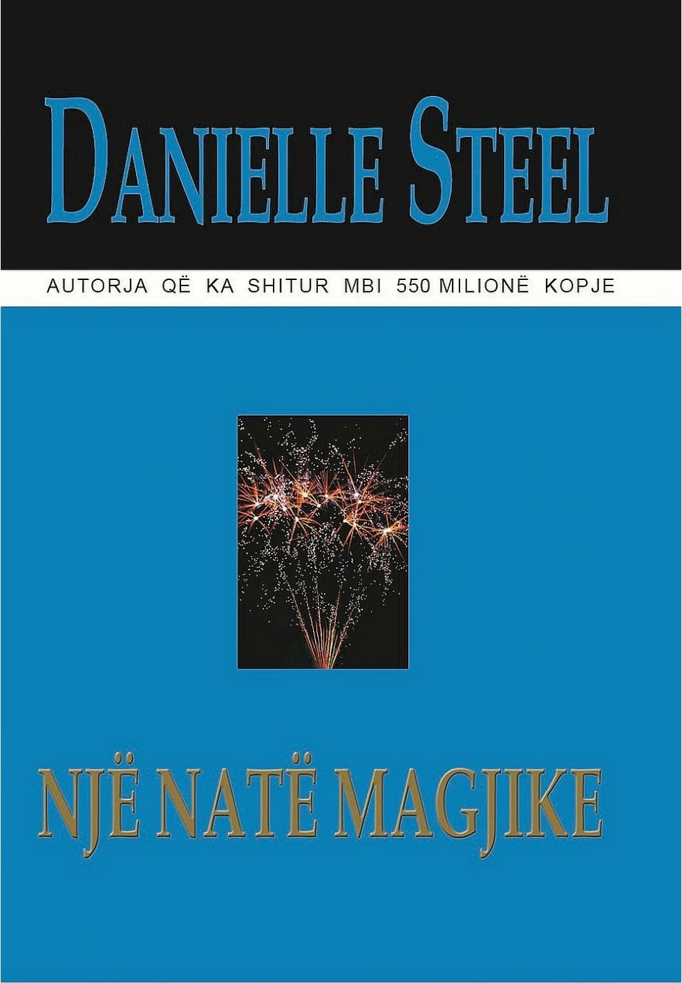 Nje Nate Magjike - Danielle Steel