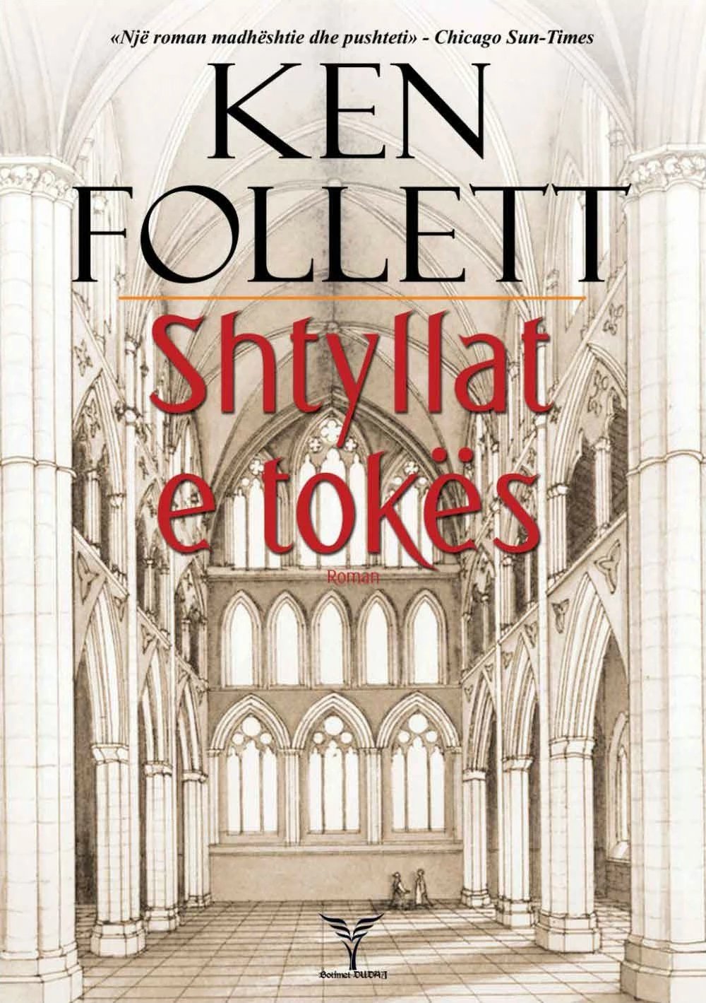 Shtyllat E Tokes - Ken Follett