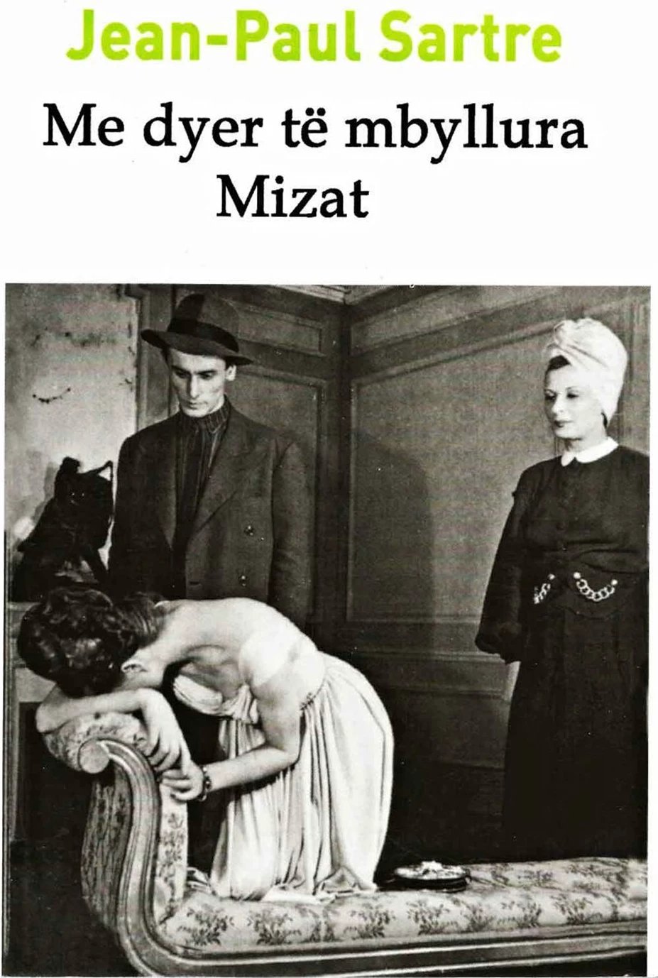 Me Dyer Te Mbyllura Mizat - Jean PauL-Sartre
