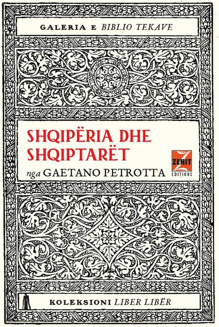 Shqiperia Dhe Shqiptaret - Gaetano Petrota