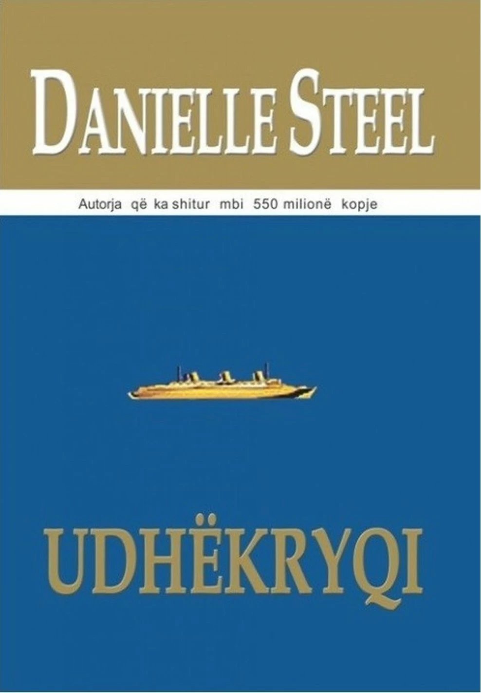 Udhekryqi - Danielle Steel