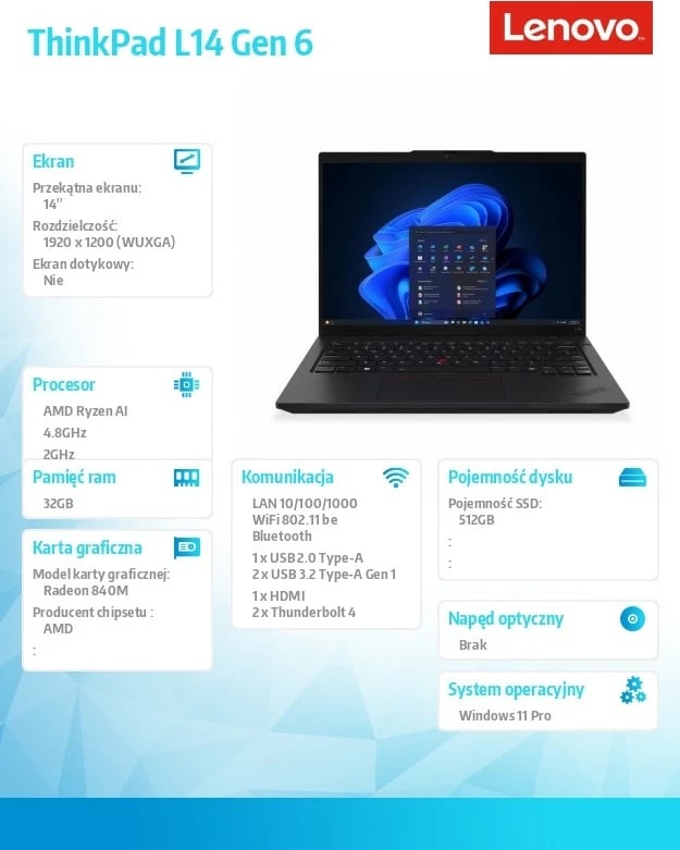 Laptop Lenovo ThinkPad L14 Gen 6 21SE002APB, AMD Ryzen AI 5 PRO 340, 32GB RAM, 512GB SSD, 14.0-inç WUXGA, Radeon 840M, Copilot+ PC, Windows 11 Pro, e zezë