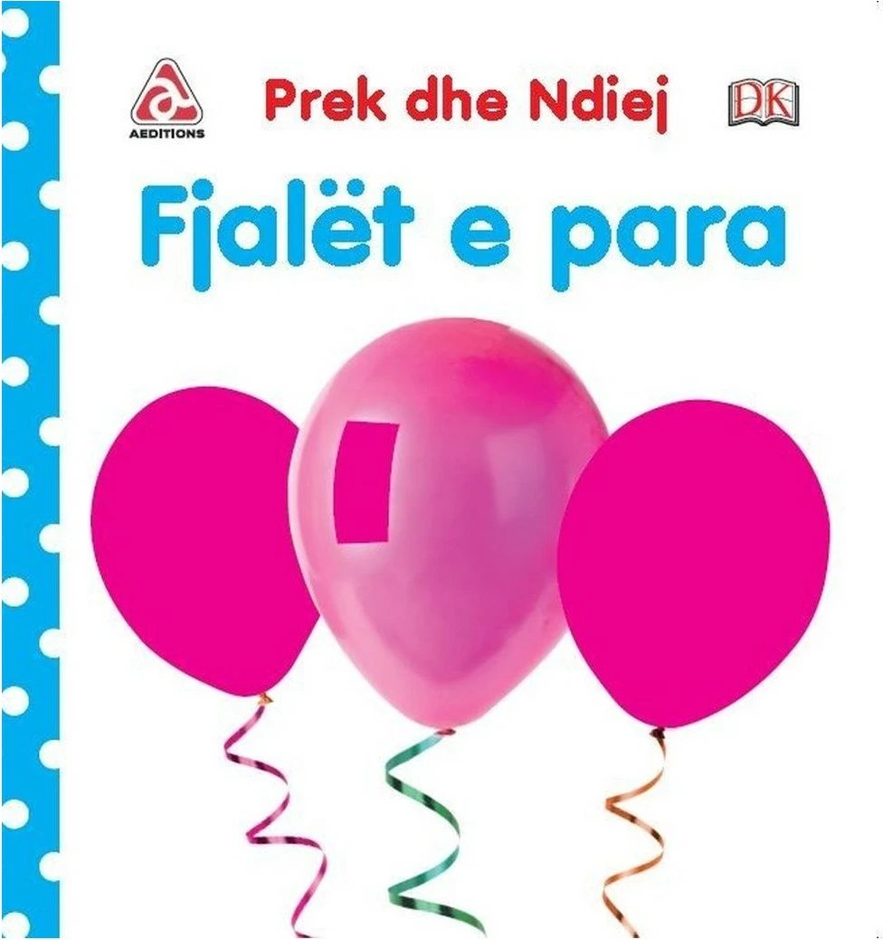 Fjalet E Para  Prek Dhe Ndjej