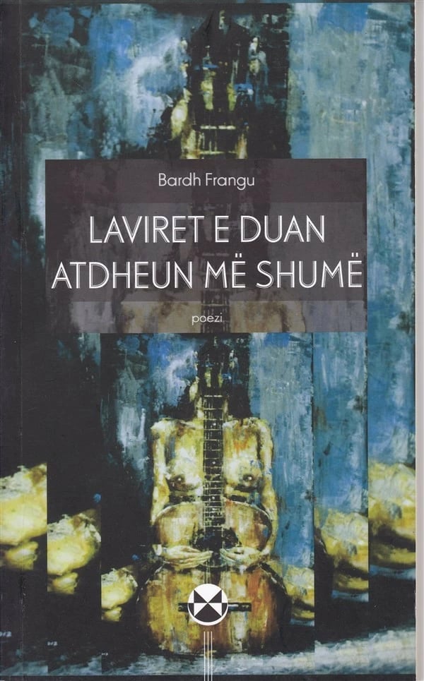 Laviret E Duan Atdheun Me Shume - BARDH FRANGU