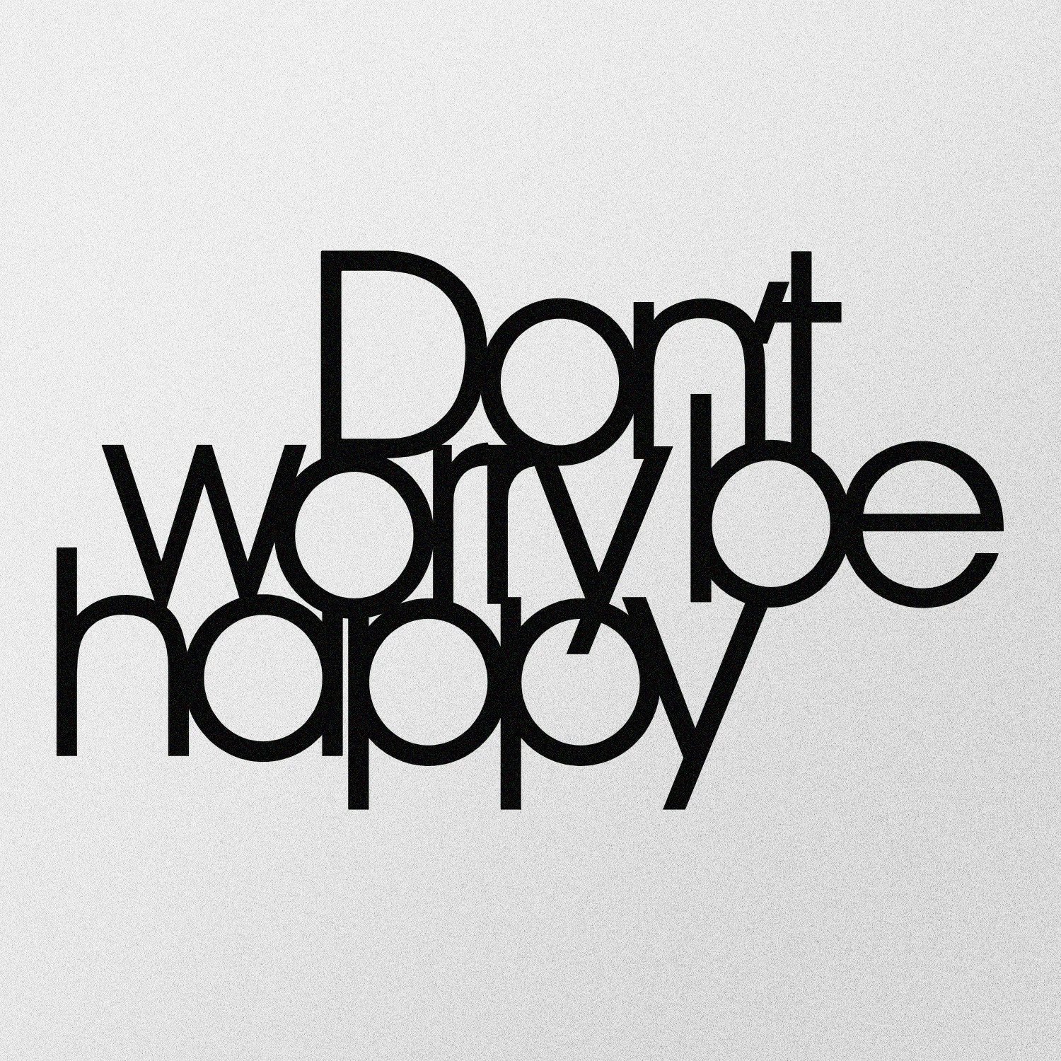 Aksesor dekorativ metalik për mur, Wallity, Don't Worry Be Happy