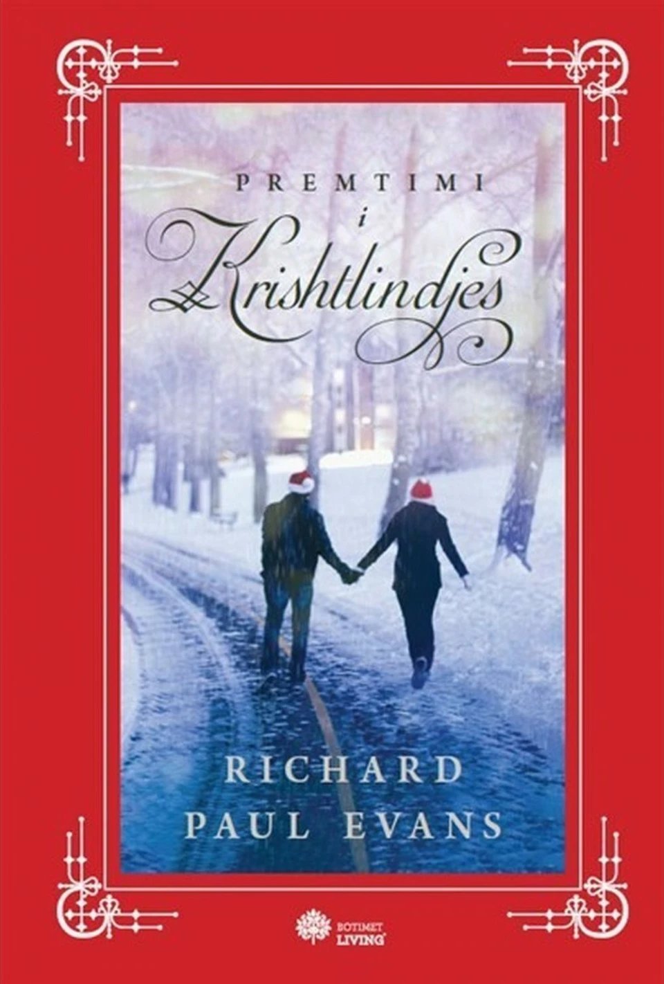 Premtimi I Krishtlindjes - Richard Paul Evans