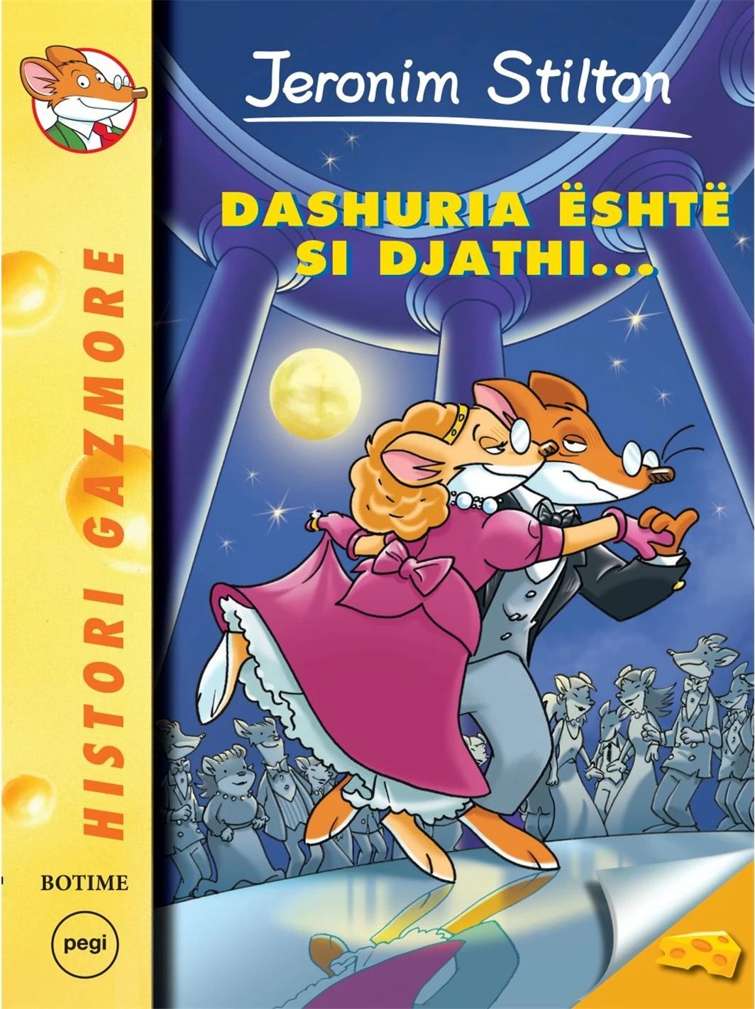 Stilton 15  Dashuria Eshte Si Djathi - Jeronim Stilton