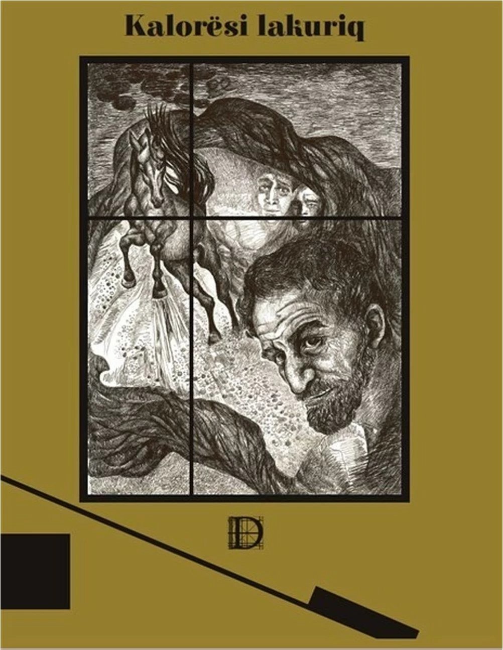 Kaloresi Lakuriq - Dritero Agolli