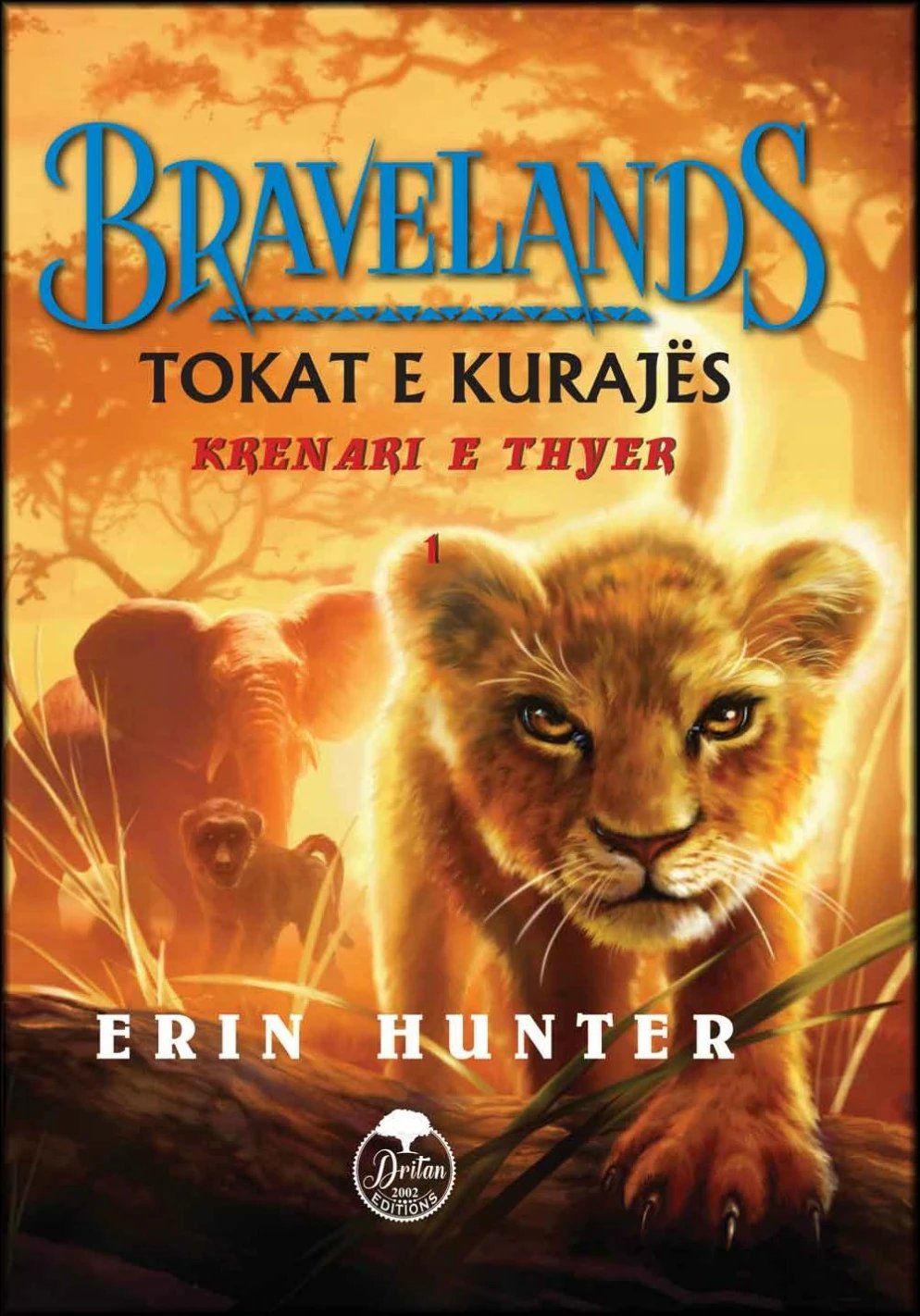 Tokat E Kurajes 1 : Krenari E Thyer - Erin Hunter