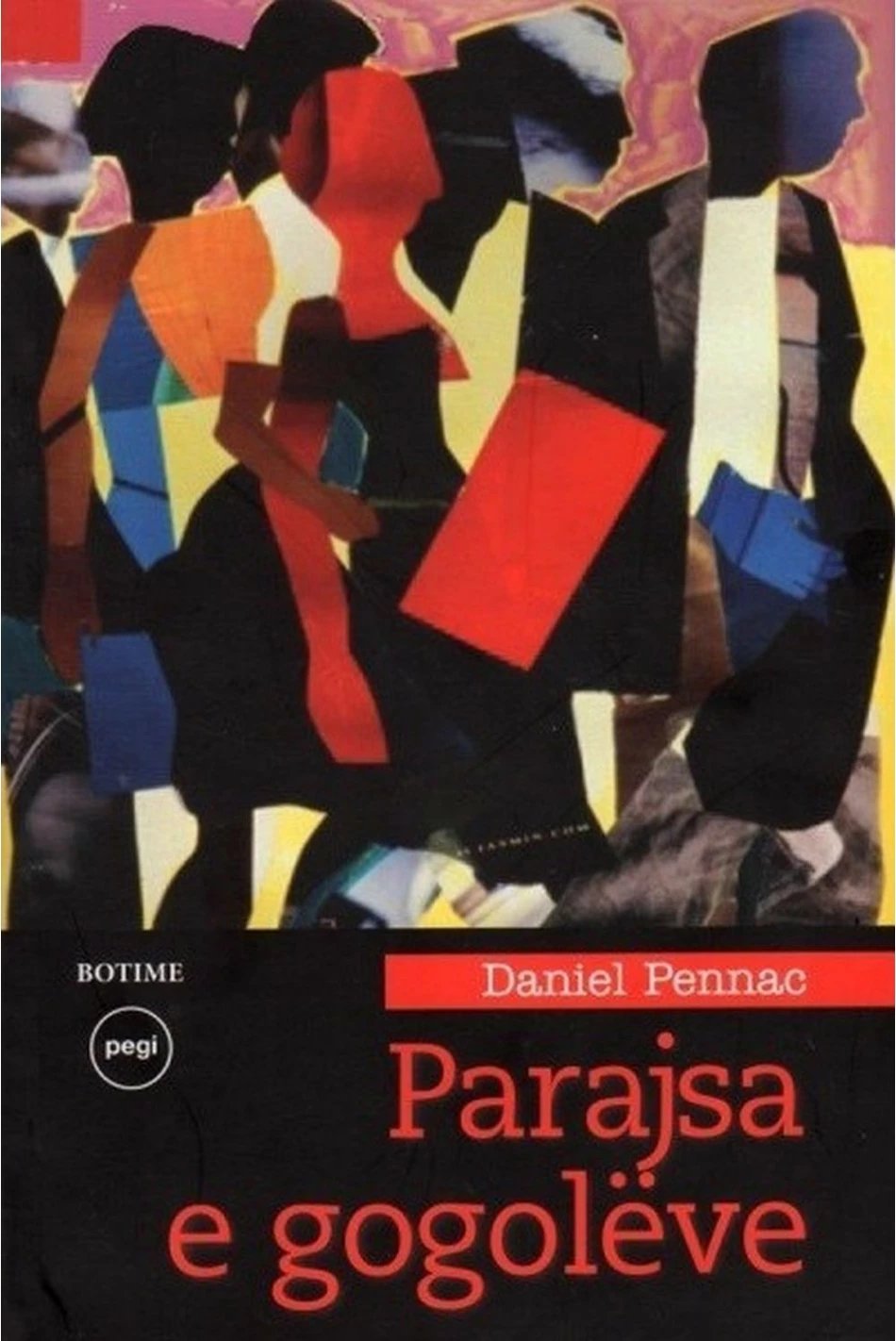 Parajsa E Gogoleve - Daniel Pennac