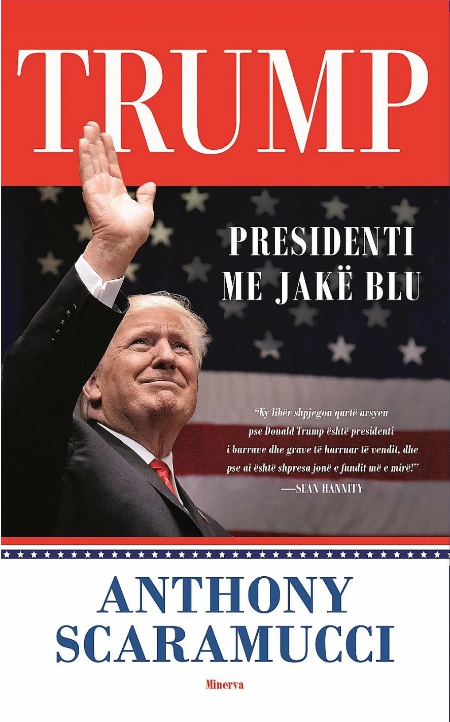 Trump Presidenti Me Jake Blu - Anthony Scaramucci