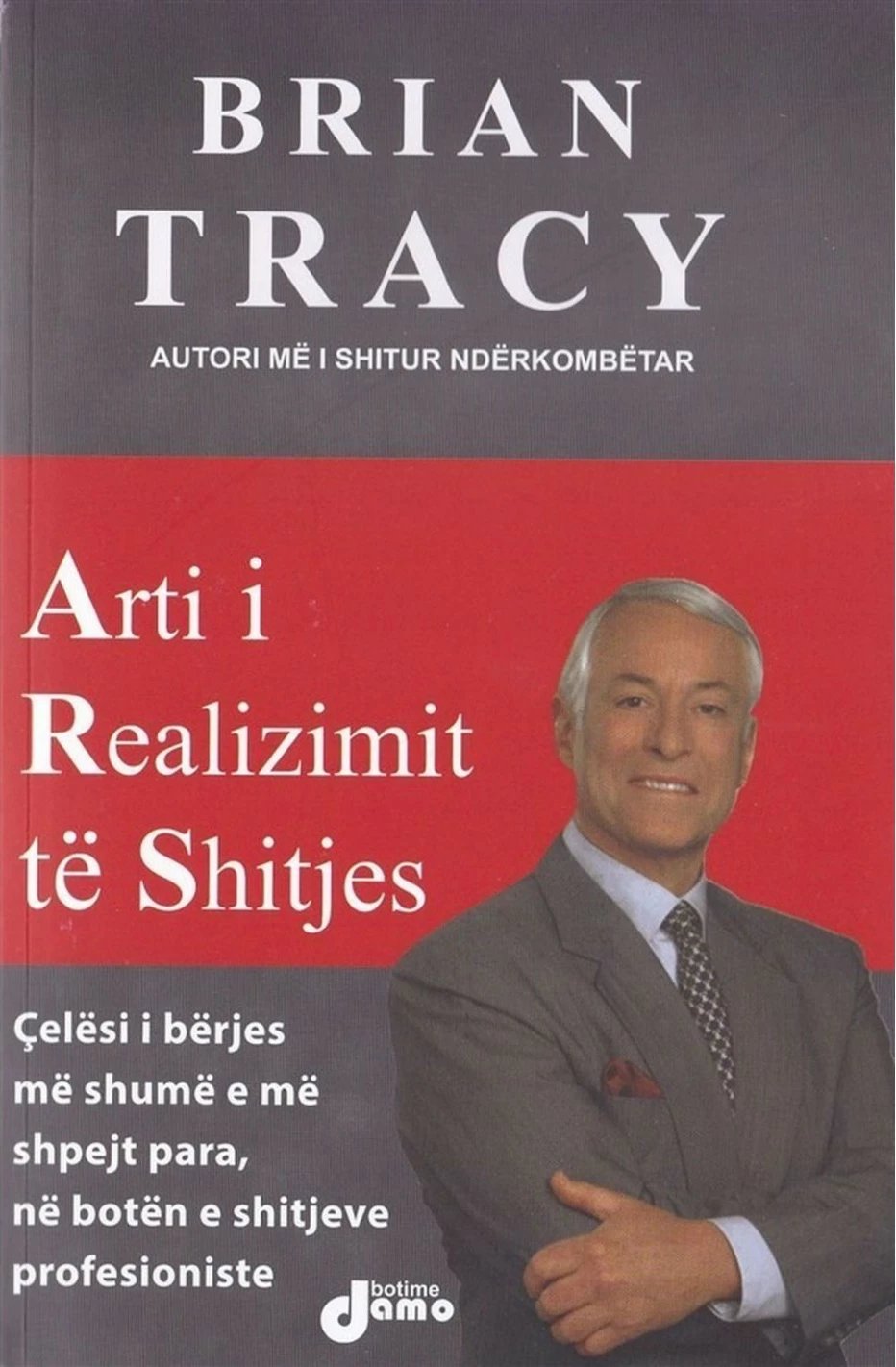 Arti I Realizimit Te Shitjes - Brian Tracy